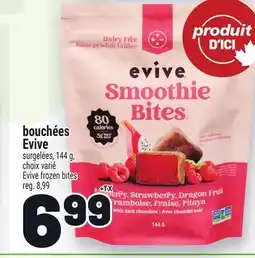 Metro BOUCHÉES EVIVE | EVIVE FROZEN BITES offer