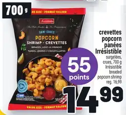 Metro CREVETTES POPCORN PANÉES IRRÉSISTIBLE | IRRÉSISTIBLE BREADED POPCORN SHRIMP offer