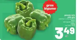 Metro POIVRONS VERTS EXTRA GROS | EXTRA LARGE GREEN PEPPERS offer
