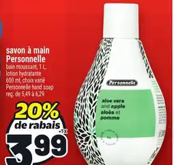 Metro SAVON À MAIN PERSONNELLE | PERSONNELLE HAND SOAP offer