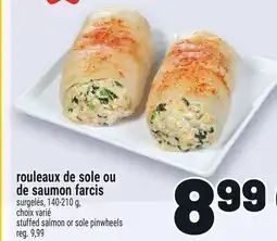 Metro ROULEAUX DE SOLE OU DE SAUMON FARCIS | STUFFED SALMON OR SOLE PINWHEELS offer