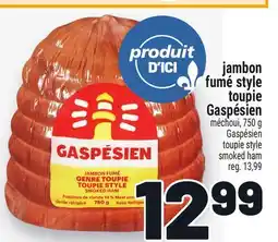Metro JAMBON FUMÉ STYLE TOUPIE GASPÉSIEN | SMOKED HAM offer