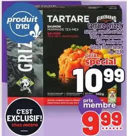 Metro TARTARE GRIZZLY | GRIZZLY FROZEN TARTARE offer