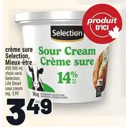 Metro CRÈME SURE SELECTION, MIEUX‑ÊTRE | LIFE SMART SOUR CREAM offer