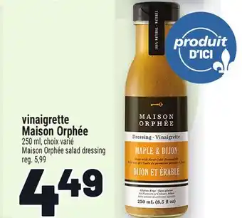 Metro VINAIGRETTE MAISON ORPHÉE | MAISON ORPHÉE SALAD DRESSING offer