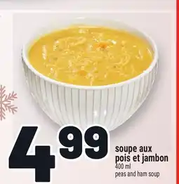 Metro SOUPE AUX POIS ET JAMBON | PEAS AND HAM SOUP offer