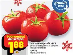 Metro TOMATES ROUGES DE SERRE | HOTHOUSE RED TOMATOES offer