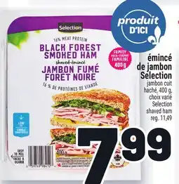 Metro ÉMINCÉ DE JAMBON SELECTION | SELECTION SHAVED HAM offer