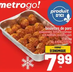Metro BOULETTES DE PORC offer