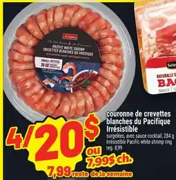 Metro COURONNE DE CREVETTES BLANCHES DU PACIFIQUE IRRÉSISTIBLE | IRRÉSISTIBLE PACIFIC WHITE SHRIMP RING offer