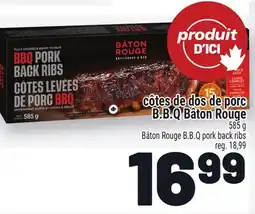 Metro CÔTES DE DOS DE PORC B.B.Q BÂTON ROUGE | BÂTON ROUGE B.B.Q PORK BACK RIBS offer
