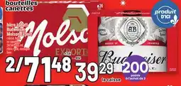 Metro BIÈRE LABATT BUDWEISER,MOLSON EXPORT offer