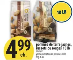 Marché Adonis POMMES DE TERRE JAUNES, RUSSETS OU ROUGES 10 LB | YELLOW, RUSSET OR RED POTATOES 10 LB offer