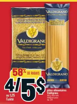 Marché Adonis PÂTES ALIMENTAIRES VALDIGRANO | VALDIGRANO PASTA offer