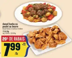Marché Adonis DAOUD BASHA OU POULET AU BEURRE | DAOUD BASHA OR BUTTERNUT CHICKEN offer