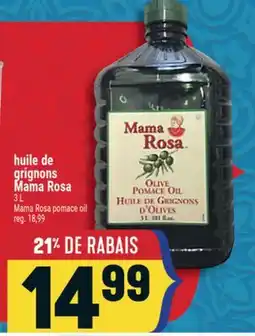 Marché Adonis HUILE DE GRIGNONS MAMA ROSA | MAMA ROSA POMACE OIL offer