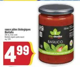 Marché Adonis SAUCE PÂTES BIOLOGIQUES BIOITALIA | BIOITALIA ORGANIC PASTA SAUCE offer