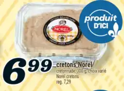 Marché Richelieu CRETONS NOREL | NOREL CRETONS offer