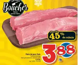 Marché Richelieu FILETS DE PORC FRAIS | FRESH PORK TENDERLOINS offer