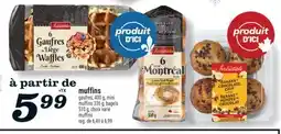 Marché Richelieu MUFFINS IRRESISTIBLES | IRRESISTIBLES MUFFINS offer