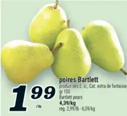 Marché Richelieu POIRES BARTLETT | BARTLETT PEARS offer