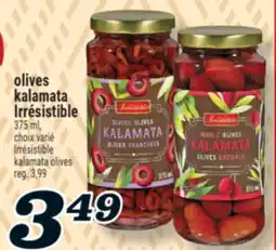 Marché Richelieu OLIVES KALAMATA IRRÉSISTIBLE | IRRÉSISTIBLE KALAMATA OLIVES offer
