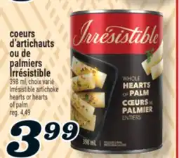 Marché Richelieu COEURS D'ARTICHAUTS OU DE PALMIERS IRRÉSISTIBLE | IRRÉSISTIBLE ARTICHOKE HEARTS OR HEARTS OF PALM offer