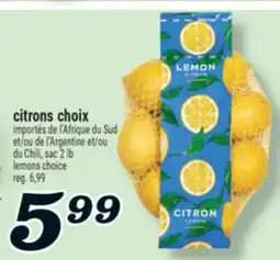 Marché Richelieu CITRONS CHOIX | LEMONS CHOICE offer