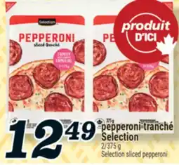 Marché Richelieu PEPPERONI TRANCHÉ SELECTION | SELECTION SLICED PEPPERONI offer