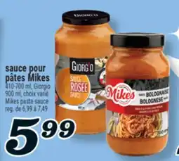 Marché Richelieu SAUCE POUR PÂTES MIKES | MIKES PASTA SAUCE offer