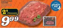 Marché Richelieu BAVETTE DE BOEUF IRRÉSISTIBLE | IRRÉSISTIBLE BEEF FLAP MEAT offer