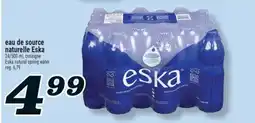Marché Richelieu EAU DE SOURCE NATURELLE ESKA | ESKA NATURAL SPRING WATER offer