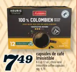 Marché Richelieu CAPSULES DE CAFÉ IRRÉSISTIBLE | IRRÉSISTIBLE COFFEE CAPSULES offer