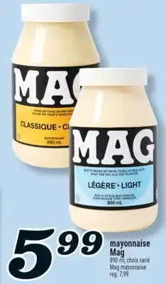 Marché Richelieu MAYONNAISE MAG | MAG MAYONNAISE offer