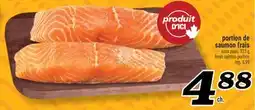 Marché Richelieu PORTION DE SAUMON FRAIS | FRESH SALMON PORTION offer