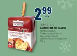 Familiprix PASTICCERIA DEL CASATO, Cake with raisins and orange peels, 100 g offer