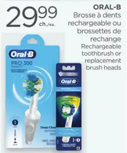 Proxim ORAL-B Rechargeable toothbrush or replacement brush heads offer