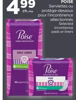 Proxim POISE Selected incontience pads or liners offer