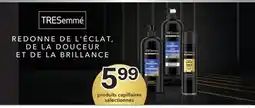 Brunet TRESEMMÉ produits capillaires sélectionnés offer