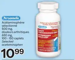 Brunet PERSONNELLE Acétaminophène sélectionné 500 mg, douleurs arthritiques offer