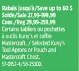 Canadian Tire Selected Kuny's Tool Aprons or Pouch and Mastercraft Chest offer