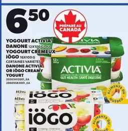 Provigo DANONE ACTIVIA OR IÖGO CREAMY YOGOURT CRÉMEUX CREAMY YOGURT, 12X100 G offer
