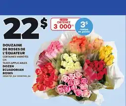 Provigo DOZEN ECUADORIAN ROSES offer