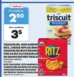 Provigo RITZ CRACKERS, BITS SANDWICHES CHEESE NIBS OR MINIS OR WHEAT THINS MULTIGRAIN CRACKERS, 175-200 G offer