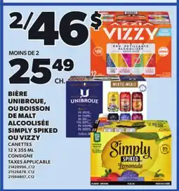 Provigo BIÈRE UNIBROUE, OU BOISSON DE MALT ALCOOLISÉE SIMPLY SPIKED OU VIZZY, 12 X 355 ML offer
