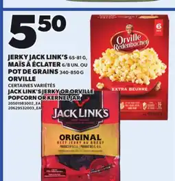 Provigo JACK LINK'S JERKY OR ORVILLE POPCORN OR KERNEL JAR offer