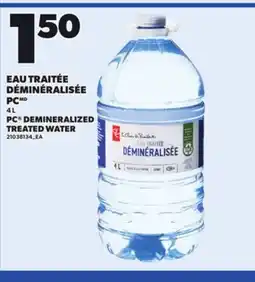 Provigo PC DEMINERALIZED TREATED WATER, 4L offer