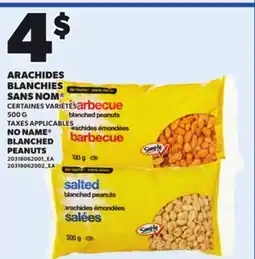 Provigo NO NAME BLANCHED PEANUTS, 500 G offer