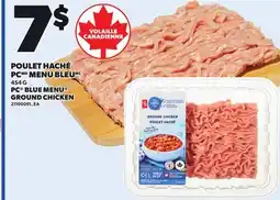 Provigo PC BLUE MENU GROUND CHICKEN, 454 G offer