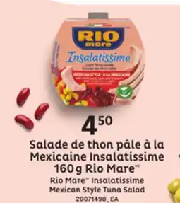 Provigo RIO MARE INSALATISSIME MEXICAN STYLE TUNA SALAD, 160G offer